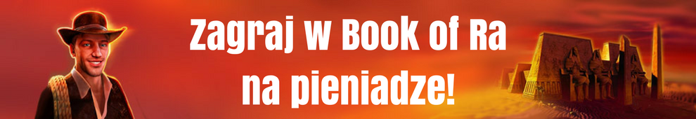 Book of ra na prawdziwe pieniadze